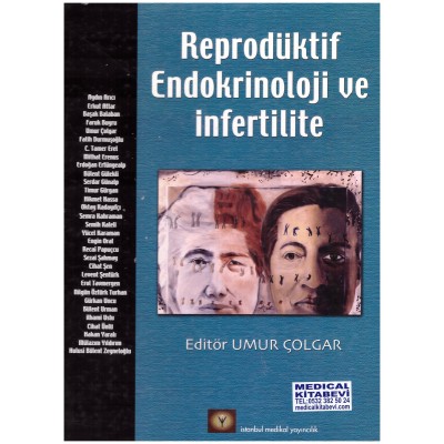 Reprodüktif Endokrinoloji ve İnfertilite